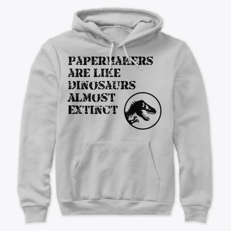 PaperMakers are like Dinosaurs